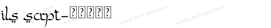 ils scrpt字体转换